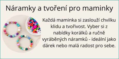 Náramky z korálků – ručně vyráběné šperky pro děti i dospělé